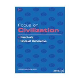 FOCUS ON CIVILIZATION: FESTIVALS + CD