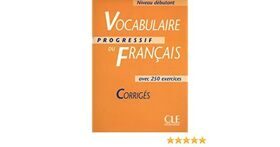 Vocabulaire Progressif Du Francais Debutant Corriges