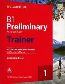 Preliminary for Schools Trainer 1 (Exams 2020) Practice Tests +key + Audio