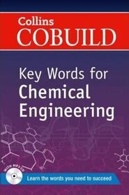 COBUILD Key Words for Chemical Engineering+CD