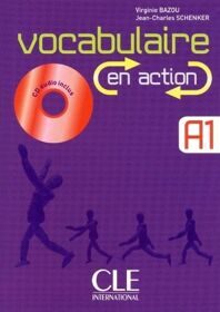 En Action Vocabulaire A1 - A2 + Cd + Corriges