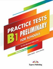 Practice Tests B1 Preliminary for Schools Student's Book with DigiBooks Application